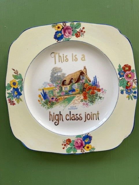 This is a high class joint